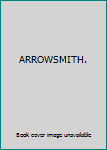 Hardcover ARROWSMITH. Book