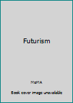 Hardcover Futurism Book