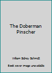 Hardcover The Doberman Pinscher Book