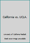 Paperback California vs. UCLA. Book