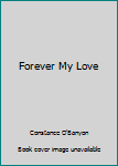 Hardcover Forever My Love Book