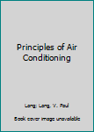 Hardcover Principles of Air Conditioning Book