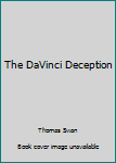 Hardcover The DaVinci Deception Book