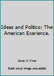 Ideas and Politics