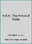 Hardcover H.R.H. The Prince of Wales Book