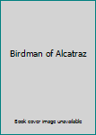 Hardcover Birdman of Alcatraz Book