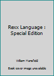 Unknown Binding Rexx Language : Special Edition Book