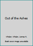 Hardcover Out of the Ashes Book