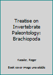 Hardcover Treatise on Invertebrate Paleontology: Brachiopoda Book