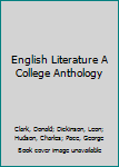 Hardcover English Literature A College Anthology Book
