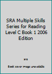 Paperback SRA Multiple Skills Series for Reading Level C Book 1 2006 Edition Book
