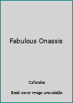 Fabulous Onassis