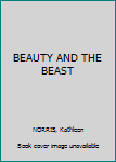 Mass Market Paperback BEAUTY AND THE BEAST Book
