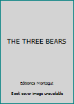 Hardcover THE THREE BEARS Book