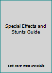 Paperback Special Effects and Stunts Guide Book