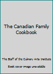 Hardcover The Canadian Family Cookbook Book