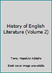 Hardcover History of English Literature (Volume 2) Book