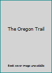 Hardcover The Oregon Trail Book