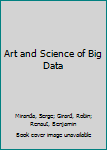 Hardcover Art and Science of Big Data Book