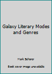 Paperback Galaxy Literary Modes and Genres [Unknown] Book