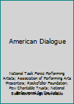 Paperback American Dialogue Book