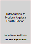 Hardcover Introduction to Modern Algebra Fourth Edition Book