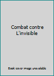 Unknown Binding Combat contre L'invisible Book