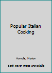 Hardcover Popular Italian Cooking Book