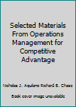 Paperback Selected Materials From Operations Management for Competitive Advantage Book