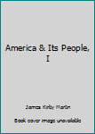 Hardcover America & Its People, I Book