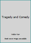 Paperback Tragedy and Comedy Book