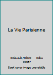 La Vie Parisienne