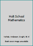 Hardcover Holt School Mathematics Book