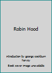 Leather Bound Robin Hood Book