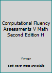Paperback Computational Fluency Assessments V Math Second Edition H Book