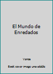 Paperback El Mundo de Enredados Book