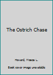 Paperback The Ostrich Chase Book