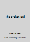 The Broken Bell