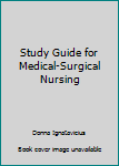 Spiral-bound Study Guide for Medical-Surgical Nursing Book