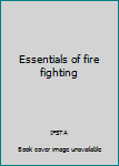 Paperback Essentials of fire fighting Book