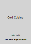 Hardcover Cold Cuisine Book