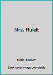 Hardcover Mrs. Hulett Book