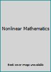 Hardcover Nonlinear Mathematics Book