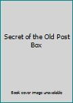 The Secret of the Old Post Box