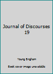 Hardcover Journal of Discourses 19 Book
