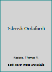 Paperback Islensk Ordafordi [Icelandic] Book