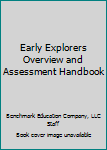 Paperback Early Explorers Overview and Assessment Handbook Book