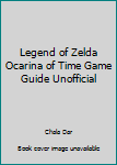 Paperback Legend of Zelda Ocarina of Time Game Guide Unofficial Book