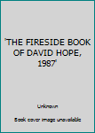 Hardcover 'THE FIRESIDE BOOK OF DAVID HOPE, 1987' Book