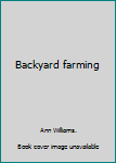 Paperback Backyard farming Book